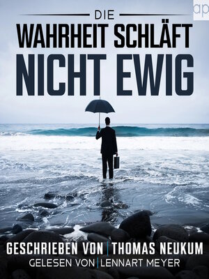 cover image of Die Wahrheit schläft nicht ewig